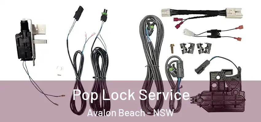Pop Lock Service Avalon Beach - NSW