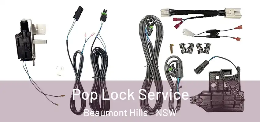 Pop Lock Service Beaumont Hills - NSW