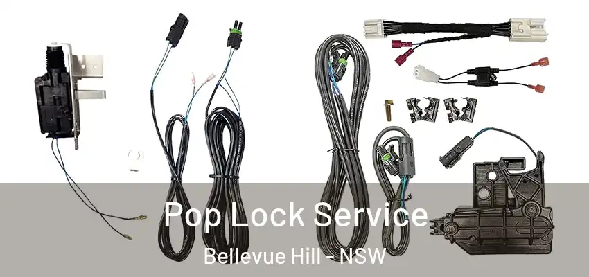Pop Lock Service Bellevue Hill - NSW