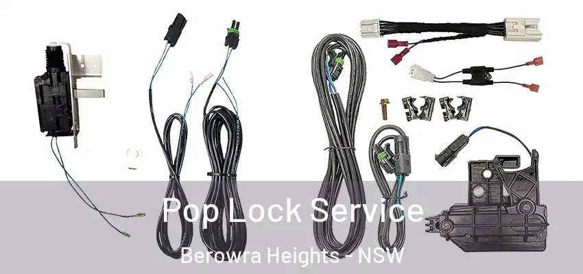 Pop Lock Service Berowra Heights - NSW