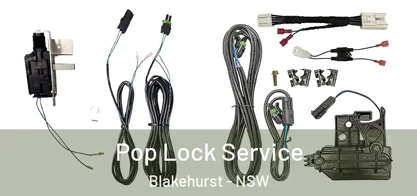 Pop Lock Service Blakehurst - NSW