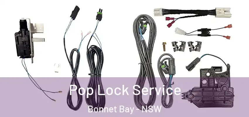 Pop Lock Service Bonnet Bay - NSW