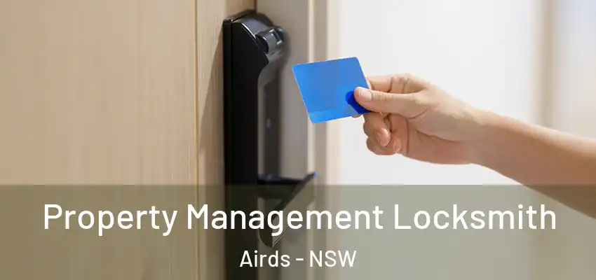 Property Management Locksmith Airds - NSW