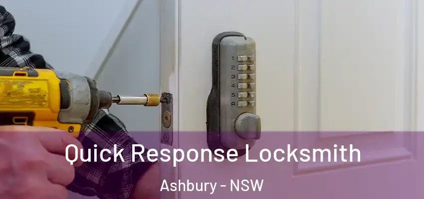 Quick Response Locksmith Ashbury - NSW