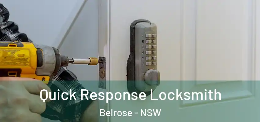 Quick Response Locksmith Belrose - NSW