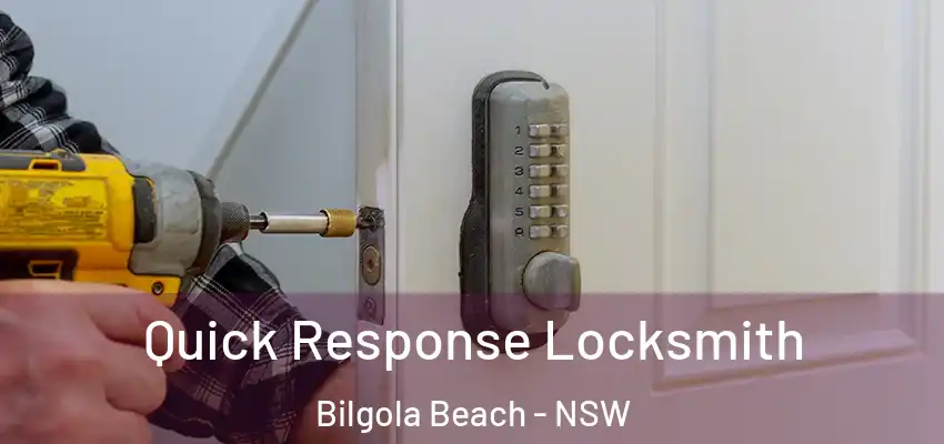 Quick Response Locksmith Bilgola Beach - NSW