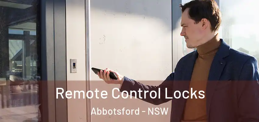 Remote Control Locks Abbotsford - NSW