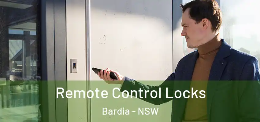Remote Control Locks Bardia - NSW