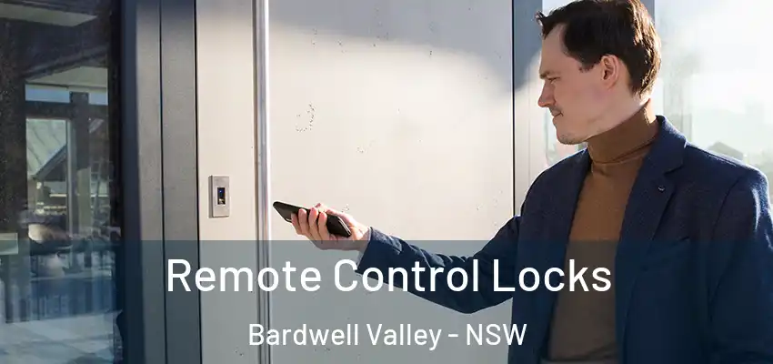 Remote Control Locks Bardwell Valley - NSW