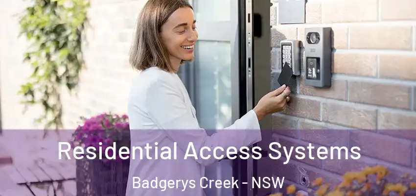 Residential Access Systems Badgerys Creek - NSW