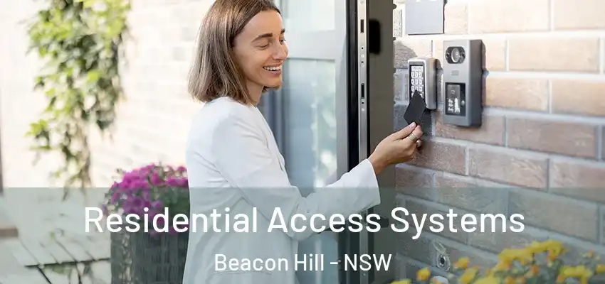  Residential Access Systems Beacon Hill - NSW