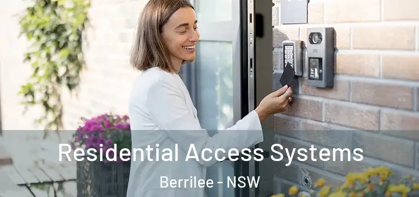 Residential Access Systems Berrilee - NSW