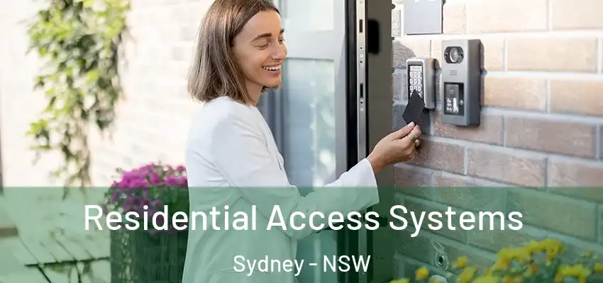  Residential Access Systems Sydney - NSW
