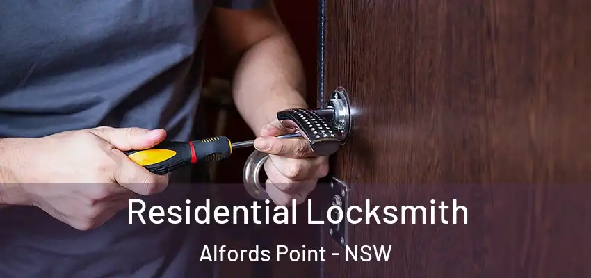 Residential Locksmith Alfords Point - NSW