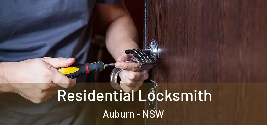 Residential Locksmith Auburn - NSW