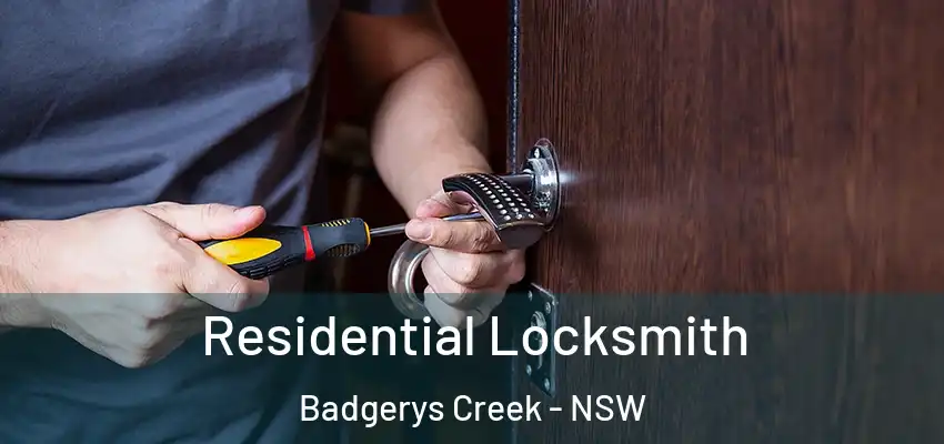 Residential Locksmith Badgerys Creek - NSW