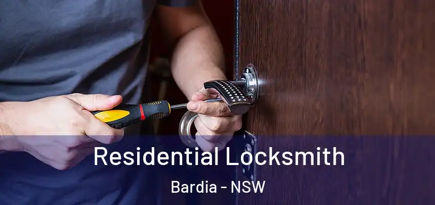Residential Locksmith Bardia - NSW