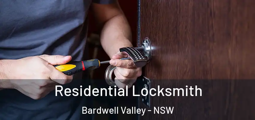 Residential Locksmith Bardwell Valley - NSW