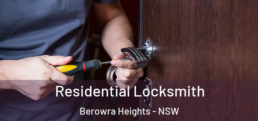 Residential Locksmith Berowra Heights - NSW