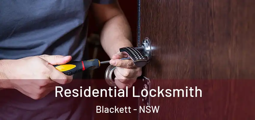 Residential Locksmith Blackett - NSW