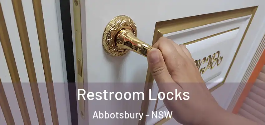 Restroom Locks Abbotsbury - NSW