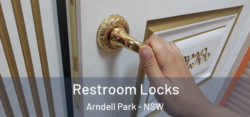 Restroom Locks Arndell Park - NSW