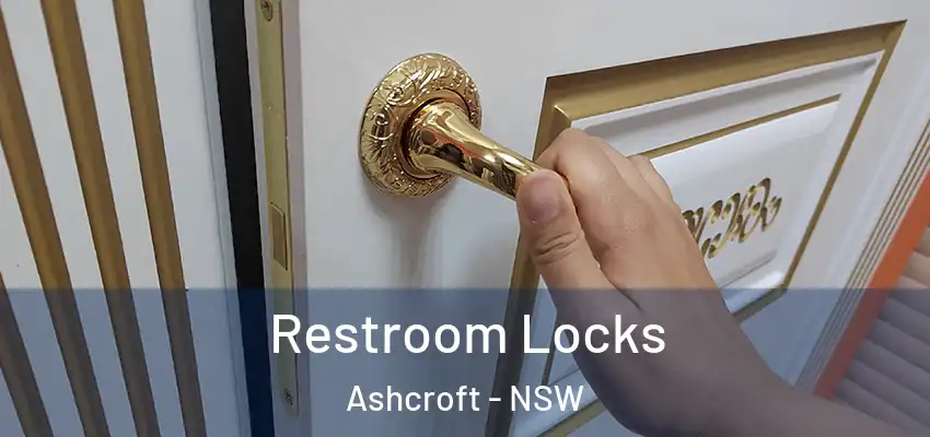 Restroom Locks Ashcroft - NSW
