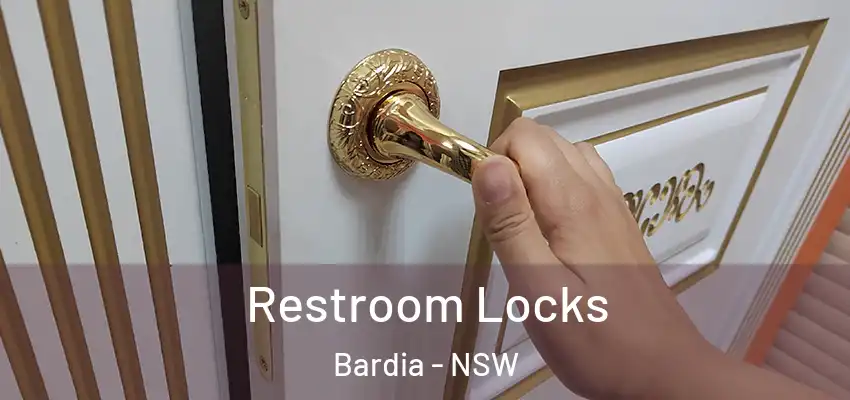 Restroom Locks Bardia - NSW