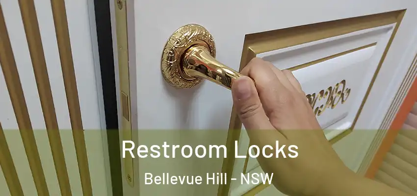 Restroom Locks Bellevue Hill - NSW