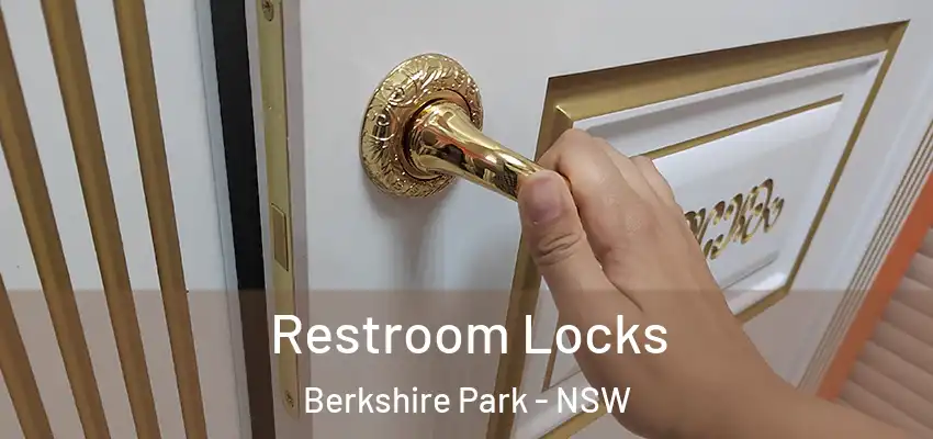 Restroom Locks Berkshire Park - NSW