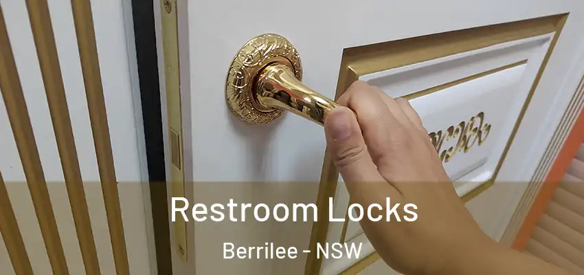 Restroom Locks Berrilee - NSW