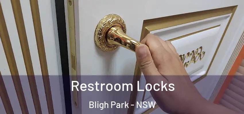 Restroom Locks Bligh Park - NSW