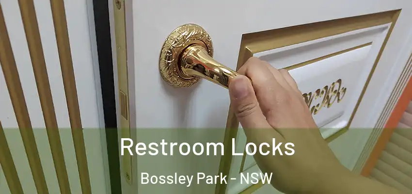 Restroom Locks Bossley Park - NSW