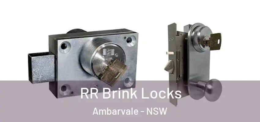 RR Brink Locks Ambarvale - NSW