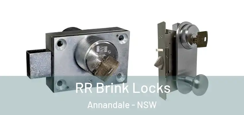 RR Brink Locks Annandale - NSW