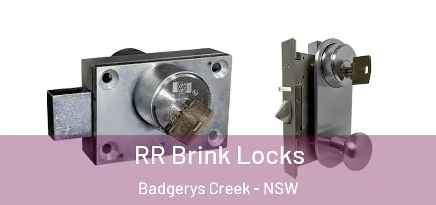 RR Brink Locks Badgerys Creek - NSW