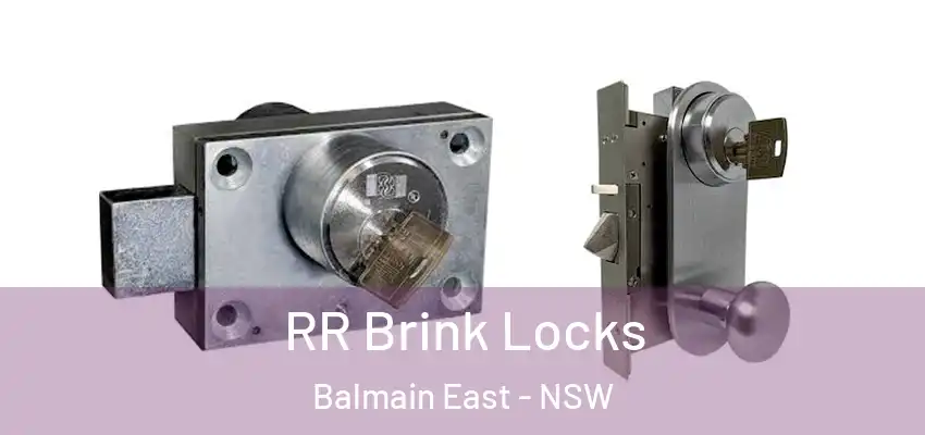 RR Brink Locks Balmain East - NSW