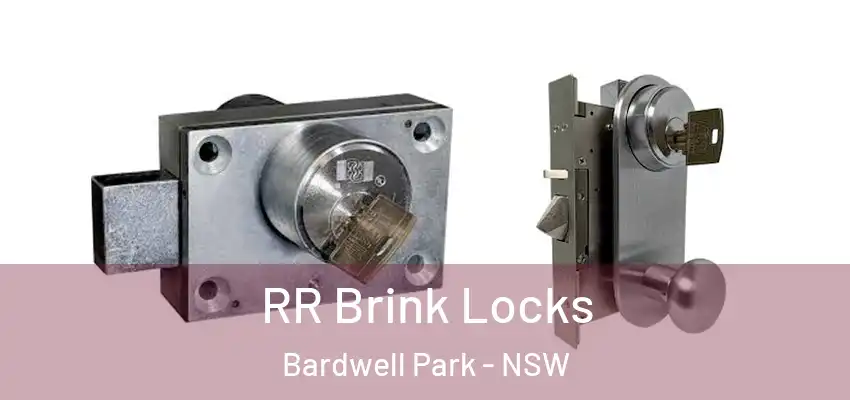 RR Brink Locks Bardwell Park - NSW