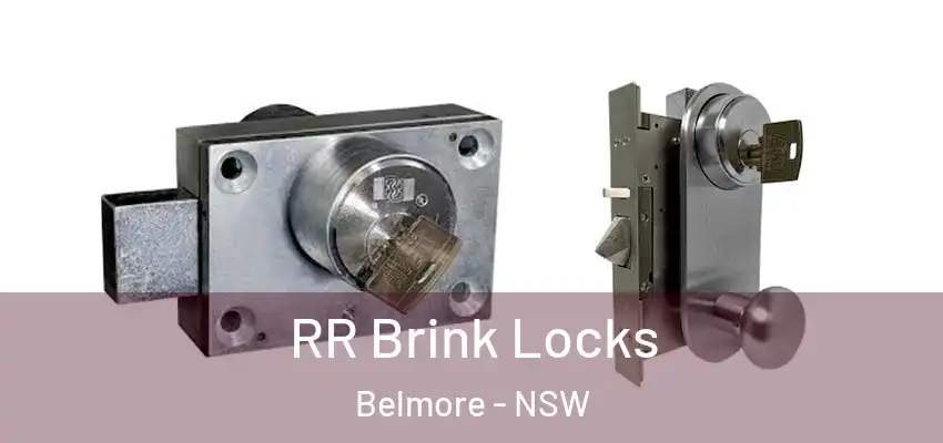 RR Brink Locks Belmore - NSW