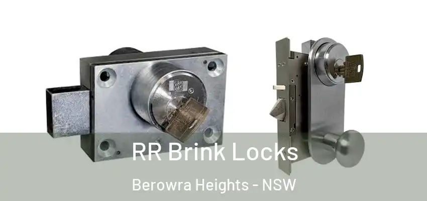 RR Brink Locks Berowra Heights - NSW
