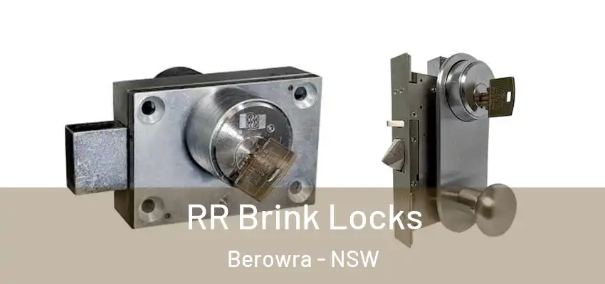 RR Brink Locks Berowra - NSW