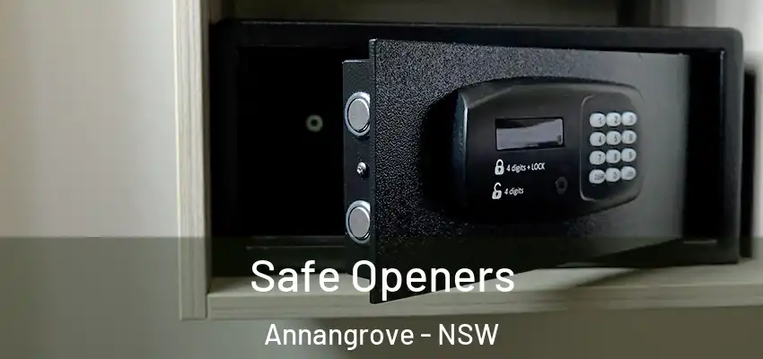 Safe Openers Annangrove - NSW