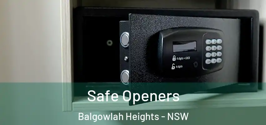 Safe Openers Balgowlah Heights - NSW