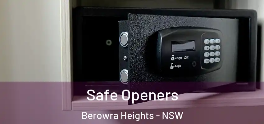 Safe Openers Berowra Heights - NSW