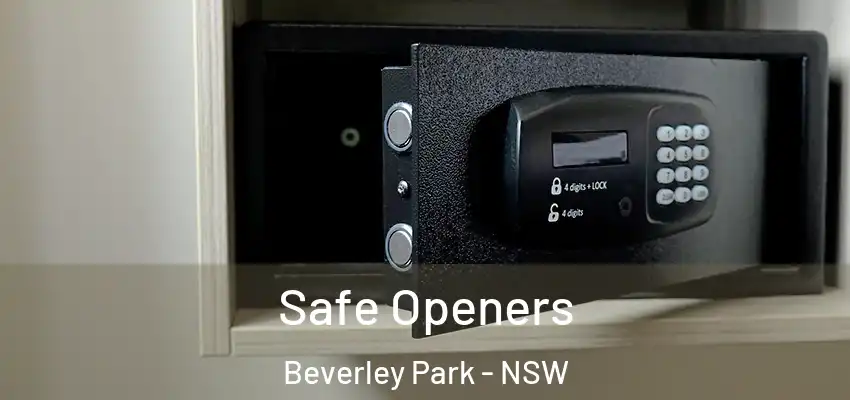 Safe Openers Beverley Park - NSW