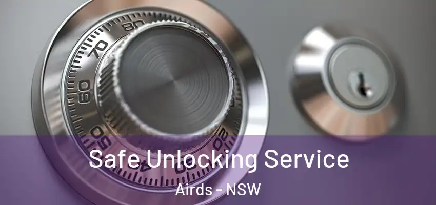Safe Unlocking Service Airds - NSW