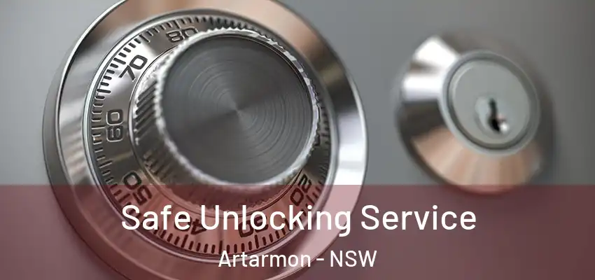 Safe Unlocking Service Artarmon - NSW