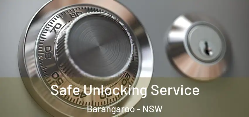 Safe Unlocking Service Barangaroo - NSW