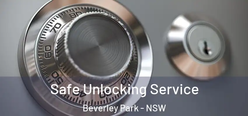 Safe Unlocking Service Beverley Park - NSW