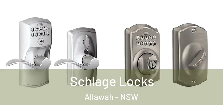 Schlage Locks Allawah - NSW